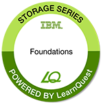 LearnQuest IBM Storage Foundations LearnQuest IBM Storage Foundations